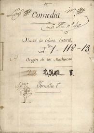 Comedia Hacer la oliva laurel y origen de los Machucas  / [Juan Antonio Nicolas] | Biblioteca Virtual Miguel de Cervantes