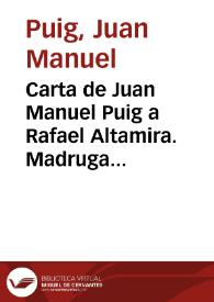 Carta de Juan Manuel Puig a Rafael Altamira. Madruga (Cuba), 2 de marzo de 1910 | Biblioteca Virtual Miguel de Cervantes