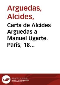 Carta de Alcides Arguedas a Manuel Ugarte. París, 18 de marzo de 1909 | Biblioteca Virtual Miguel de Cervantes