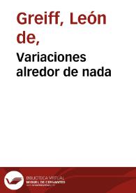 Variaciones alredor de nada | Biblioteca Virtual Miguel de Cervantes