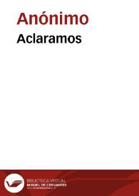 Aclaramos | Biblioteca Virtual Miguel de Cervantes