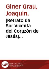 [Retrato de Sor Vicenta del Corazón de Jesús] [Material gráfico] | Biblioteca Virtual Miguel de Cervantes