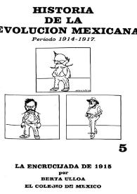 La encrucijada de 1915 / por Berta Ulloa | Biblioteca Virtual Miguel de Cervantes