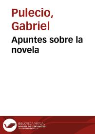 Apuntes sobre la novela | Biblioteca Virtual Miguel de Cervantes