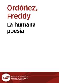 La humana poesía | Biblioteca Virtual Miguel de Cervantes