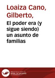 El poder era (y sigue siendo) un asunto de familias | Biblioteca Virtual Miguel de Cervantes