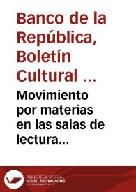 Movimiento por materias en las salas de lectura General y Colombia : diciembre de 1969 | Biblioteca Virtual Miguel de Cervantes