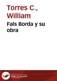 Fals Borda y su obra | Biblioteca Virtual Miguel de Cervantes