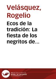 Ecos de la tradición: La fiesta de los negritos de Nóvita | Biblioteca Virtual Miguel de Cervantes