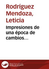 Impresiones de una época de cambios… | Biblioteca Virtual Miguel de Cervantes