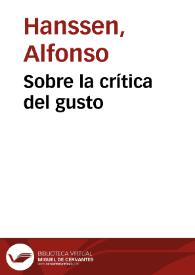 Sobre la crítica del gusto | Biblioteca Virtual Miguel de Cervantes
