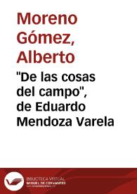 "De las cosas del campo", de Eduardo Mendoza Varela | Biblioteca Virtual Miguel de Cervantes