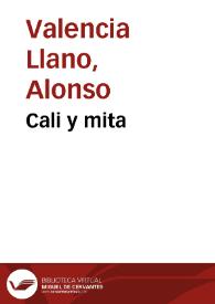 Cali y mita | Biblioteca Virtual Miguel de Cervantes