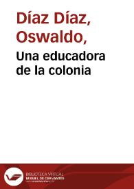 Una educadora de la colonia | Biblioteca Virtual Miguel de Cervantes