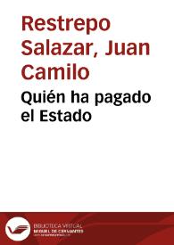 Quién ha pagado el Estado | Biblioteca Virtual Miguel de Cervantes