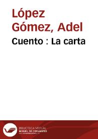 Cuento : La carta | Biblioteca Virtual Miguel de Cervantes