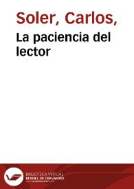 La paciencia del lector | Biblioteca Virtual Miguel de Cervantes