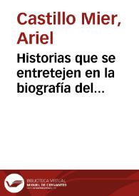 Historias que se entretejen en la biografía del acordeonista | Biblioteca Virtual Miguel de Cervantes