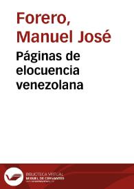 Páginas de elocuencia venezolana | Biblioteca Virtual Miguel de Cervantes