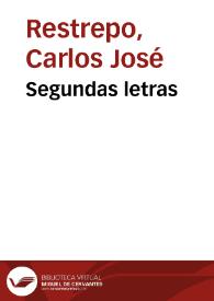 Segundas letras | Biblioteca Virtual Miguel de Cervantes