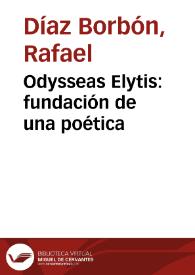 Odysseas Elytis: fundación de una poética | Biblioteca Virtual Miguel de Cervantes