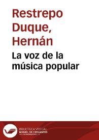 La voz de la música popular | Biblioteca Virtual Miguel de Cervantes