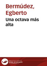 Una octava más alta | Biblioteca Virtual Miguel de Cervantes