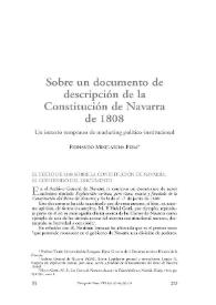 Sobre un documento de descripción de la Constitución de Navarra de 1808: un intento temprano de marketing político-institucional / Fernando Mikelarena Peña | Biblioteca Virtual Miguel de Cervantes