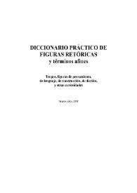 Diccionario práctico de figuras retóricas y términos afines : Tropos, figuras de pensamiento, de lenguaje, de construcción, de dicción, y otras curiosidades | Biblioteca Virtual Miguel de Cervantes