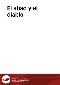El abad y el diablo / editor literario Pilar Vega Rodríguez | Biblioteca Virtual Miguel de Cervantes