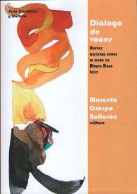 Diálogo de voces: nuevas lecturas de la obra de María Rosa Lojo. [Índice] / Marcela Gladys Crespo Buiturón compilación y edición  | Biblioteca Virtual Miguel de Cervantes