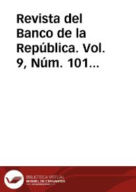 Revista del Banco de la República. Vol. 9, Núm. 101 (marzo 1936) | Biblioteca Virtual Miguel de Cervantes