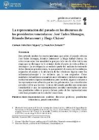 La representación del pasado en los discursos de los presidentes venezolanos: José Tadeo Monagas, Rómulo Betancourt y Hugo Chávez / Carmen Valecillos Vázquez y Francisco Bernete | Biblioteca Virtual Miguel de Cervantes