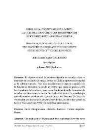 Ideología, poder y manipulación: la cultura mapuche y los instrumentos discursivos de la prensa chilena / Julio Renato Sáez Gallardo | Biblioteca Virtual Miguel de Cervantes