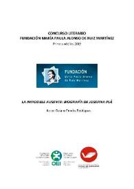 La imposible ausente: biografía de Josefina Plá [Primer premio del Concurso Literario] / Daiane Pereira Rodrigues | Biblioteca Virtual Miguel de Cervantes