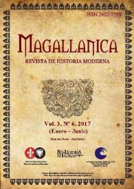 Magallánica : Revista de Historia Moderna. Vol. 3, Núm. 6, 2017 | Biblioteca Virtual Miguel de Cervantes