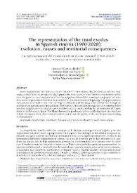 The representation of the rural exodus in Spanish cinema (1900-2020): evolution, causes and territorial consequences / Antonio Martinez-Puche, Salvador Martínez Puche, Francisco Javier García Delgado, Xavier Amat-Montesinos | Biblioteca Virtual Miguel de Cervantes