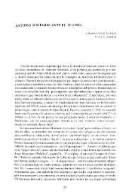Antonio Machado ante el teatro / Luciano García Lorenzo | Biblioteca Virtual Miguel de Cervantes
