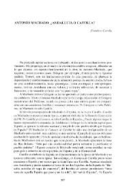 Antonio Machado: ¿Andalucía o Castilla? / Francisco Carrillo | Biblioteca Virtual Miguel de Cervantes