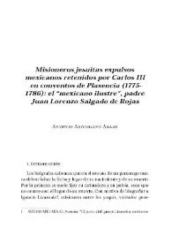 Misioneros jesuitas expulsos mexicanos retenidos por Carlos III
en conventos de Plasencia (1775-1786): el “mexicano ilustre”, padre
Juan Lorenzo Salgado de Rojas / Antonio Astorgano Abajo | Biblioteca Virtual Miguel de Cervantes