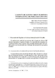 La España de Alfonso XIII en el sistema internacional de posguerra 
(1919-1931) / Juan Carlos Pereira Castañares y José Luis Neila Hernández | Biblioteca Virtual Miguel de Cervantes