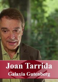 Entrevista a Joan Tarrida (Editorial Galaxia Gutenberg)  | Biblioteca Virtual Miguel de Cervantes