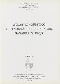 Atlas lingüístico y etnográfico de Aragón, Navarra y Rioja. Tomo VIII / Redactado por Manuel Alvar ; con la colaboración de A. Llorente, T. Buesa y Elena Alvar | Biblioteca Virtual Miguel de Cervantes