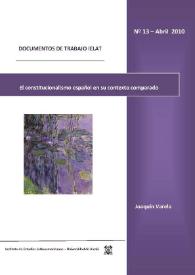 El constitucionalismo español en su contexto comparado  / Joaquín Varela Suanzes-Carpegna | Biblioteca Virtual Miguel de Cervantes