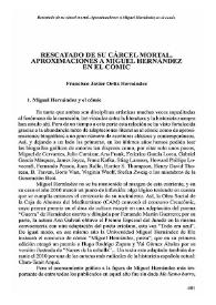 Rescatado de su cárcel mortal. Aproximaciones a Miguel Hernández en el cómic / Francisco Javier Ortiz Hernández | Biblioteca Virtual Miguel de Cervantes