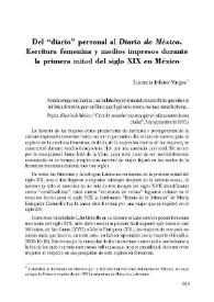 Del "diario" personal al "Diario de México". Escritura femenina y medios impresos durante la primera mitad del siglo XIX en México  / Lucrecia Infante Vargas | Biblioteca Virtual Miguel de Cervantes