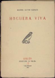 Hoguera viva / Manuel Alonso Alcalde | Biblioteca Virtual Miguel de Cervantes