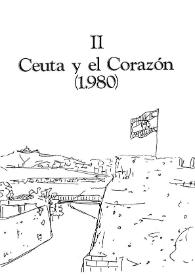 Ceuta y el corazón (1980). II / Manuel Alonso Alcalde | Biblioteca Virtual Miguel de Cervantes