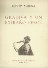 Gradiva y un extraño héroe  / Concha Zardoya | Biblioteca Virtual Miguel de Cervantes