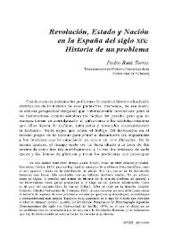 Revolución, Estado y Nación en la España del siglo XIX: historia de un problema / Pedro Ruiz Torres | Biblioteca Virtual Miguel de Cervantes